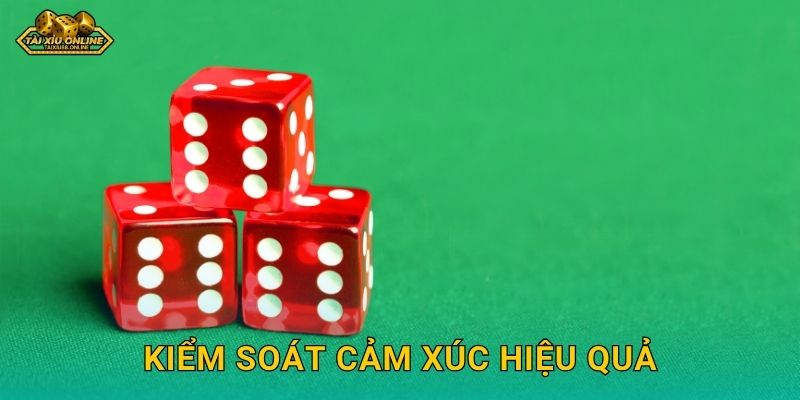 Kiểm soát cảm xúc hiệu quả